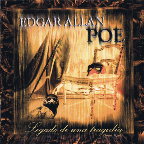 Legado De Una Tragedia : Edgar Allan Poe